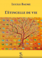 Couverture L'étincelle de vie Editions Autoédité 2024