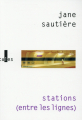 Couverture stations (entre les lignes) Editions Verticales 2015