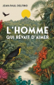 Couverture L'homme qui rêvait d'aimer Editions HC 2025