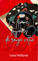 Couverture La femme, toujours de rouge vêtue Editions Autoédité 2024
