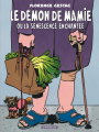 Couverture Le Démon de mamie ou la sénescence enchantée Editions Dargaud 2025