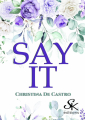 Couverture Say it Editions Sharon Kena 2025