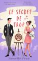 Couverture Attirée par lui, tome 3 : Le secret de trop Editions Autoédité 2025