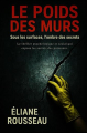 Couverture Le poids des murs Editions La librairie de l'Art indépendant 2025