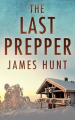 Couverture EMP Survivor, tome 5 : The Last prepper Editions La librairie de l'Art indépendant 2023