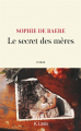 Couverture Le secret des mères Editions JC Lattès (Littérature française) 2025