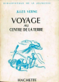 Couverture Voyage au centre de la terre Editions Hachette (Bibliothèque de la jeunesse) 1960