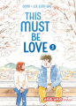 Couverture This must be love, tome 2 Editions Milan (Yam Yam) 2025