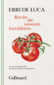 Couverture Récits de saveurs familières Editions Gallimard  (Hors série Littérature) 2025