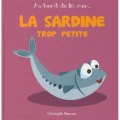 Couverture La sardine trop petite Editions Beluga 2014