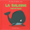 Couverture La baleine sauveteuse Editions Beluga 2019