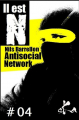 Couverture Il est N, tome 4 : Antisocial network Editions Ska 2021