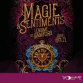 Couverture Magie & Sentiments, tome 2 : L'Enigme de Camford Editions VOolume 2025