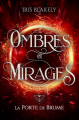 Couverture Ombres et Mirages, tome 2 : La porte de Brume Editions Autoédité 2024