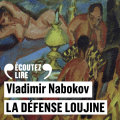 Couverture La Défense Loujine Editions Gallimard  (Écoutez lire) 2025