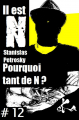 Couverture Il est N, tome 12 : Pourquoi tant de N ? Editions Ska 2022