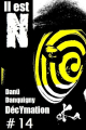 Couverture Il est N, tome 14 : DécYmation Editions Ska 2022
