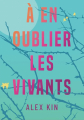 Couverture À en oublier les vivants Editions Autoédité 2025