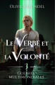 Couverture Le verbe et la volonté, tome 3 : Guerres Multimondiales Editions Autoédité 2025