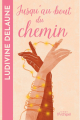 Couverture Jusqu'au bout du chemin Editions L'Archipel (Instants suspendus) 2024