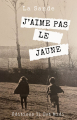 Couverture J'aime pas le jaune Editions Il est Midi 2025