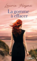 Couverture La gomme à effacer Editions Michel Lafon 2025