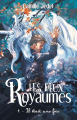 Couverture Les deux Royaumes, tome 1 : Il était une fois Editions Autoédité 2021