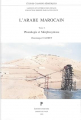 Couverture L'Arabe Marocain, tome 1: Phonologie et Morphosyntaxe Editions Dolphin Paperback 1993