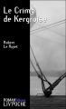 Couverture Le crime de Kergroise Editions Liv' (Poche - Policier) 2001