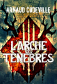 Couverture L'arche des ténèbres Editions Autoédité 2025