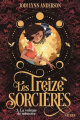 Couverture Les treize sorcières, tome 1 : La voleuse de mémoire Editions Autoédité 2023