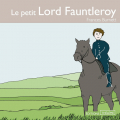 Couverture Le petit lord Fauntleroy / Le petit lord Editions Thélème 2016