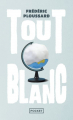 Couverture Tout blanc Editions Pocket 2024