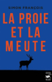 Couverture La proie et la meute Editions du Masque (Grands Formats) 2024