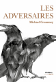 Couverture Les adversaires Editions Phebus 2024