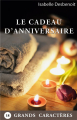 Couverture Le cadeau d'anniversaire Editions Autoédité 2022
