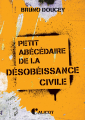 Couverture Petit abécédaire de la désobéissance civile Editions Le Calicot 2024
