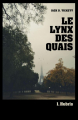 Couverture Le Lynx des Quais  Editions Autoédité 2024