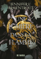 Couverture La chair et le feu, tome 2 : Une lumière dans la flamme Editions Thélème 2025