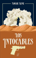 Couverture Los Intocables, tome 1 : Le visage de la résistance Editions New Rules 2023