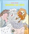 Couverture Zouzou au zoo Editions 2024 2024