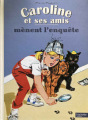 Couverture Caroline détective Editions Hachette (Jeunesse) 2014