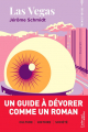 Couverture Las Vegas - Un guide à dévorer comme un roman Editions L'arbre qui marche 2025