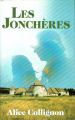 Couverture Les jonchères Editions France Loisirs 1995
