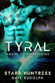 Couverture Amour extraterrestre, tome 2 : Tyral Editions Autoédité 2024