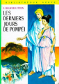 Couverture Les derniers jours de Pompéi Editions Hachette (Bibliothèque Verte) 1969