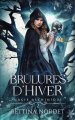 Couverture Magie alchimique, tome 2 : Brûlures d'hiver Editions du Chat Noir (Féline) 2025