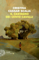 Couverture Il Castagno dei cento cavalli Editions Einaudi 2024