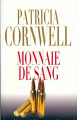 Couverture Kay Scarpetta, tome 22 : Monnaie de sang Editions de Noyelles 2015
