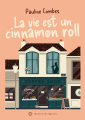 Couverture La vie est un cinnamon roll Editions Maison Boligrafo 2025